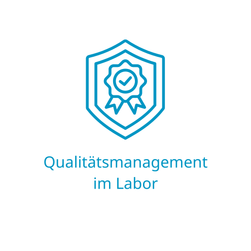 Qualitätsmanagement im Labor